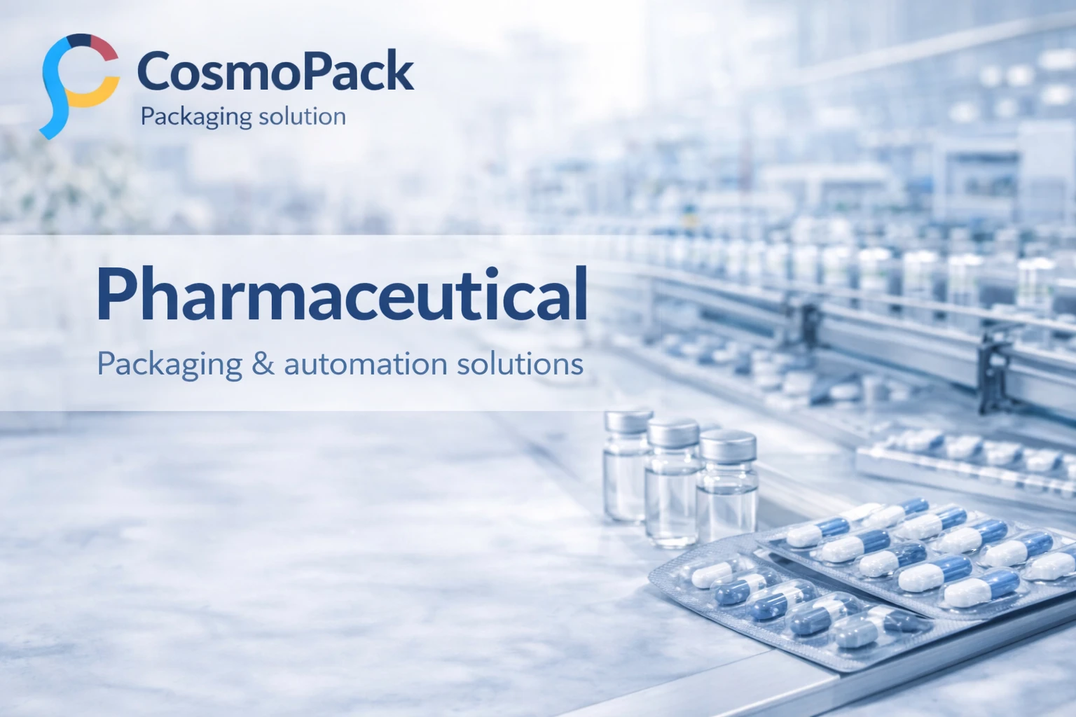 Pharmaceutical packaging machines
