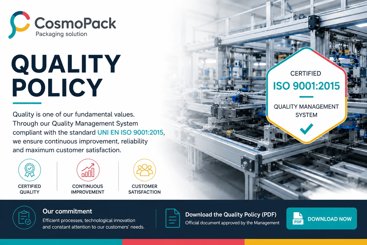 Cosmopack Quality Policy – UNI EN ISO 9001:2015 Quality Management System